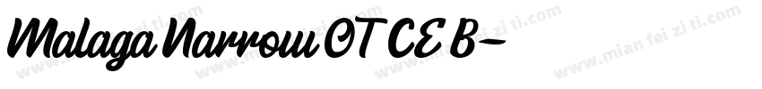Malaga Narrow OTCE B字体转换